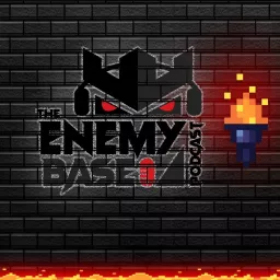 The Enemy Base Podcast artwork