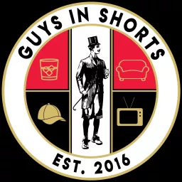 Guys In Shorts Podcast artwork