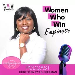Women Who Win Empower Podcast artwork