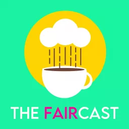 The Faircast Podcast artwork