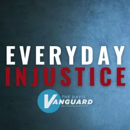 Everyday Injustice Podcast artwork