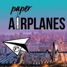 Paper Airplanes Podcast artwork