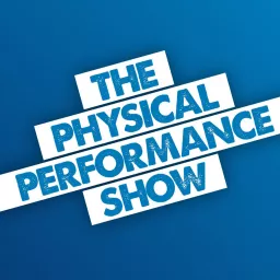 The Physical Performance Show