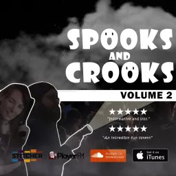 Spooks and Crooks Podcast artwork