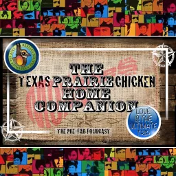 TEXAS PRAIRIE CHICKEN HOME COMPANION Monkees Podcast artwork
