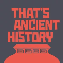 That's Ancient History