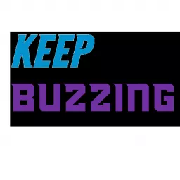 Keep Buzzing with Greg & Vince Podcast artwork