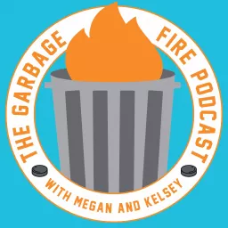 Garbage Fire Podcast artwork