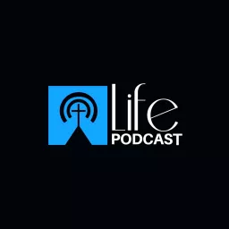LIFE podcast artwork