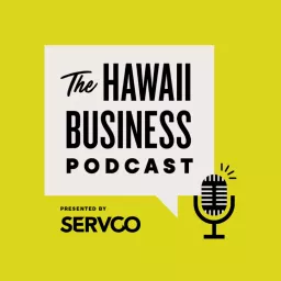 The Hawaii Business Podcast