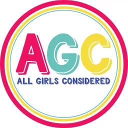 All Girls Considered Podcast artwork