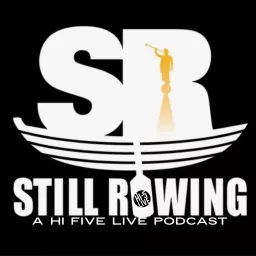 Still Rowing Podcast artwork