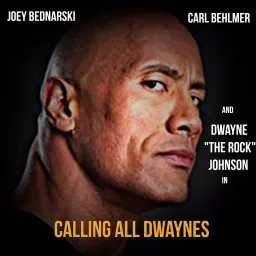 Calling All Dwaynes Podcast artwork