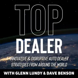 Top Dealer Podcast artwork