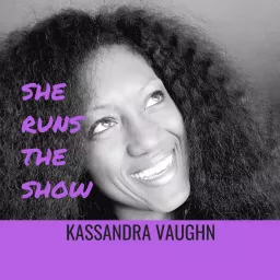 She Runs The Show Podcast