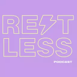 Restless Podcast artwork