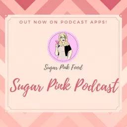 Sugar Pink Podcast artwork