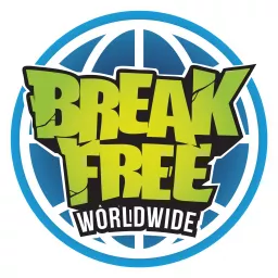 Break Free Worldwide Podcast artwork