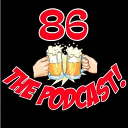 86 The Podcast artwork