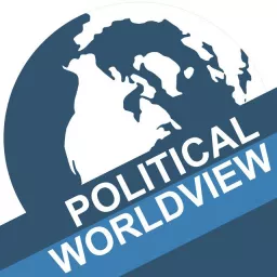 Political WorldView Podcast