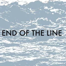 End of the Line Podcast artwork