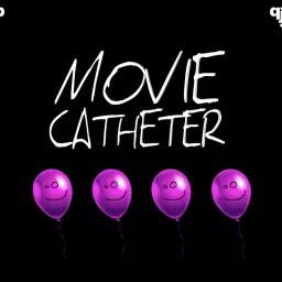 Movie Catheter Podcast artwork
