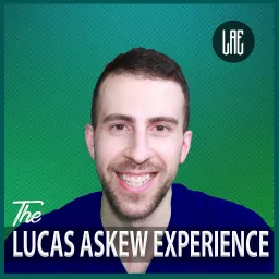 The Lucas Askew Experience Podcast artwork