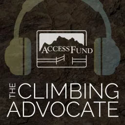 The Climbing Advocate Podcast artwork