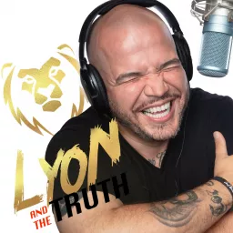Lyon and The Truth Podcast artwork
