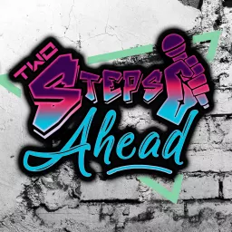 Two Steps Ahead Podcast artwork