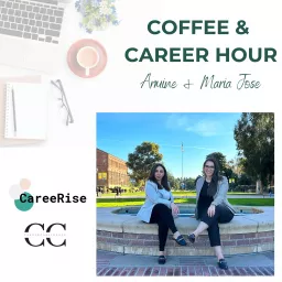 Coffee & Career Hour Podcast artwork