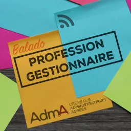 Profession Gestionnaire Podcast artwork