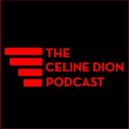 The Celine Dion Podcast artwork