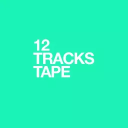12 TRACKS TAPE Podcast artwork