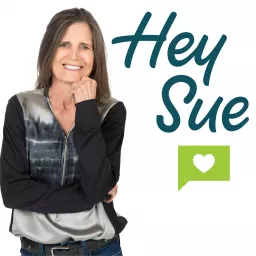 Hey Sue Podcast artwork