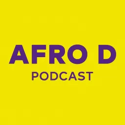 Afro D Podcast artwork
