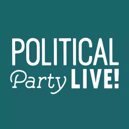 Political Party Live Podcast artwork