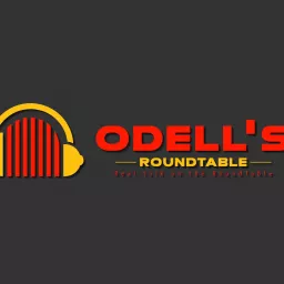 Odell's Round Table Podcast artwork