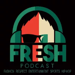 F.R.E.S.H. Podcast artwork