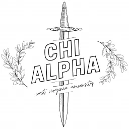 WVU Chi Alpha Podcast artwork