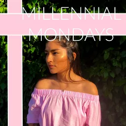 Millennial Mondays Podcast artwork