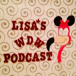 Lisa's WDW Podcast artwork