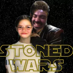 Stoned Wars: A Star Wars Podcast artwork