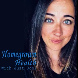 Homegrown Health Podcast artwork