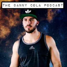 The Danny Cola Podcast artwork