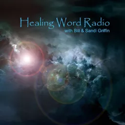Healing Word Radio Podcast artwork