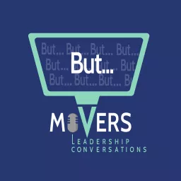 BUTMovers: Leadership Conversation RSS Feed Podcast artwork