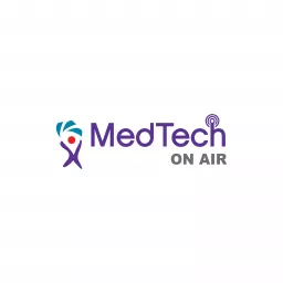 MedTech ON AIR Podcast artwork