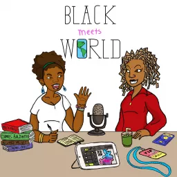 Black Meets World Podcast artwork