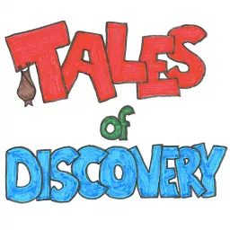 Tales of Discovery Podcast artwork